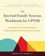 Sarah Ann Saeger: The Internal Family Systems Workbook for Cptsd, Buch
