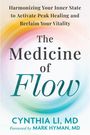 Cynthia Li: The Medicine of Flow, Buch