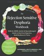 "The Rejection Sensitive Dysphoria Workbook" von Catherine J. Mutti-Driscoll. Bunter Farbring auf grauem Hintergrund.
