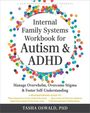 Tasha Oswald: Internal Family Systems Workbook for Autism and ADHD, Buch