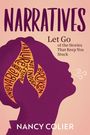 Nancy Colier: Narratives, Buch