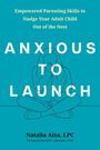 Natalia Aíza: Anxious to Launch, Buch
