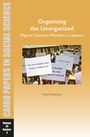 Farah Kobaissy: Organizing the Unorganized: Migrant Domestic Workers in Lebanon, Buch