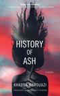 Khadija Marouazi: History of Ash, Buch