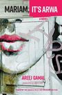 Areej Gamal: Mariam, It's Arwa, Buch