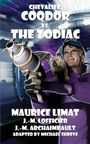 Maurice Limat: Chevalier Coqdor vs The Zodiac, Buch