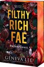 Geneva Lee: Filthy Rich Fae: Fallen Court, Buch