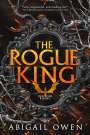 Abigail Owen: The Rogue King, Buch
