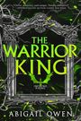 Abigail Owen: The Warrior King, Buch