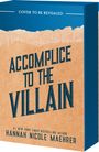 Hannah Nicole Maehrer: Accomplice to the Villan, Buch