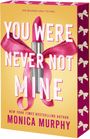 Monica Murphy: You Were Never Not Mine, Buch