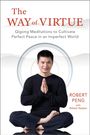 Robert Peng: The Way of Virtue, Buch
