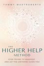 Tammy Mastroberte: The Higher Help Method, Buch