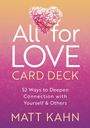 Matt Kahn: All for Love Card Deck, Div.