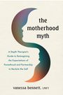 Vanessa Bennett: The Motherhood Myth, Buch