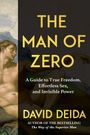 David Deida: The Man of Zero, Buch