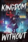 Andrea Tang: Kingdom of Without, Buch