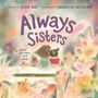 Saira Mir: Always Sisters, Buch