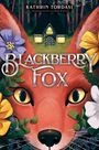 Kathrin Tordasi: Blackberry Fox, Buch