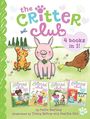 Callie Barkley: The Critter Club 4 Books in 1! #3: Ellie and the Good-Luck Pig; Liz and the Sand Castle Contest; Marion Takes Charge; Amy Is a Little Bit Chicken, Buch