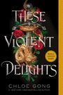 Chloe Gong: These Violent Delights, Buch