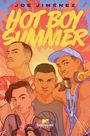 Joe Jiménez: Hot Boy Summer, Buch