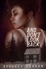 Rebecca Barrow: And Don't Look Back, Buch