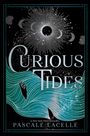 Pascale Lacelle: Curious Tides, Buch