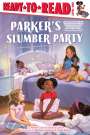 Parker Curry: Parker's Slumber Party, Buch