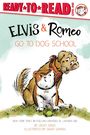 David Soman: Elvis & Romeo Go to Dog School, Buch