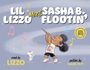 "Lil Lizzo meets Sasha B. Floatin'. Ein Kind spielt Flöte, ein kleiner weißer Hund hüpft daneben fröhlich herum."
