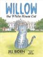 Jill Biden: Willow the White House Cat, Buch