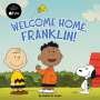 Charles M Schulz: Welcome Home, Franklin!, Buch