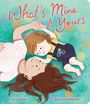 Hannah Eliot: What's Mine Is Yours, Buch