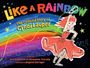 "LIKE A RAINBOW: The Colorful Story of Cyndi Lauper." Eine Frau in rotem Kleid singt mit Mikrofon vor buntem Regenbogen.