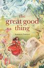 Roderick Townley: The Great Good Thing, Buch