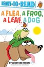"A Flea, A Frog, A Leaf, A Dog" in bunten Buchstaben, darunter ein Comic-Hund mit einem Frosch und einem Floh.