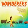 "WANDERERS" in großen Buchstaben, "A WALK THROUGH TIME AND TRANSPORTATION" darunter. Ein Junge geht an Pferdekutsche, Zug, Flugzeug, Auto vorbei.
