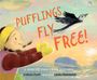 Colleen Paeff: Pufflings Fly Free!, Buch