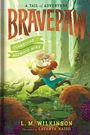 L M Wilkinson: Bravepaw and the Clawstone of Rotwood Mire, Buch