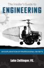 Luke Zollinger: The Insider's Guide to Engineering, Buch