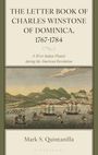Mark Quintanilla: The Letter Book of Charles Winstone of Dominica, 1767-1784, Buch