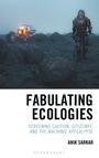 Anik Sarkar: Fabulating Ecologies, Buch