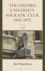 Jim Stockton: The Oxford University Socratic Club, 1942-1972, Buch