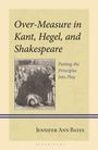 „Over-Measure in Kant, Hegel, and Shakespeare: Putting the Principles Into Play“. Illustration: Menschen um ein gebeugtes Individuum.