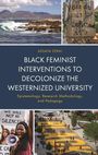 Assata Zerai: Black Feminist Interventions to Decolonize the Westernized University, Buch
