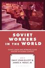 "Soviet Workers in the World" in großen Buchstaben. Bild von Bauarbeitern mit Ziegelsteinen, eine Person mit gelbem Helm.