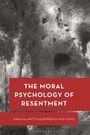 The Moral Psychology of Resentment, Buch