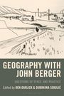 : Geography with John Berger, Buch