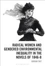 Text: „RADICAL WOMEN AND GENDERED ENVIRONMENTAL INEQUALITY IN THE NOVELS OF 1846-8“ von Adrian Tait. Illustration: Frau mit Hut im Wind.